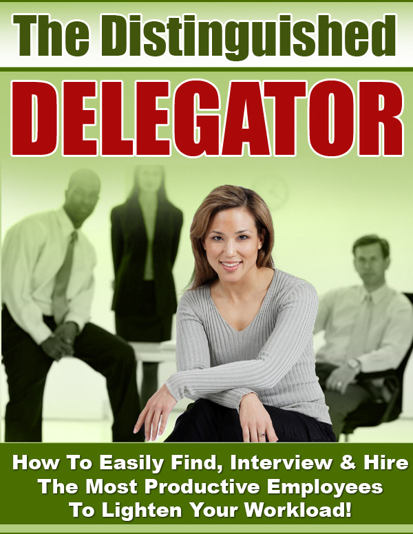 The Distinguished Delegator